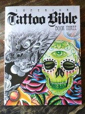 Superior Tattoo Bible: Book Three - Tattoo, Art, Inked, Flash Art