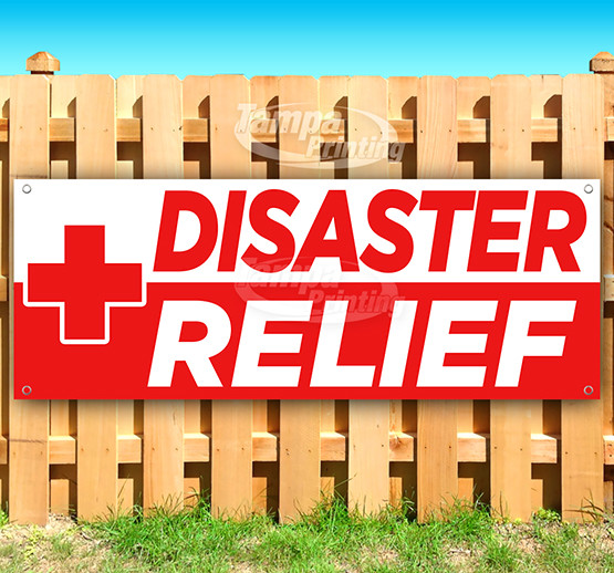 DISASTER RELIEF Advertising Vinyl Banner Flag Sign Many Sizes IRMA ...