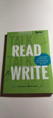 Talk, Read, Talk, Write : 2nd Edition by Nancy Motley (2016, Trade Paperback)