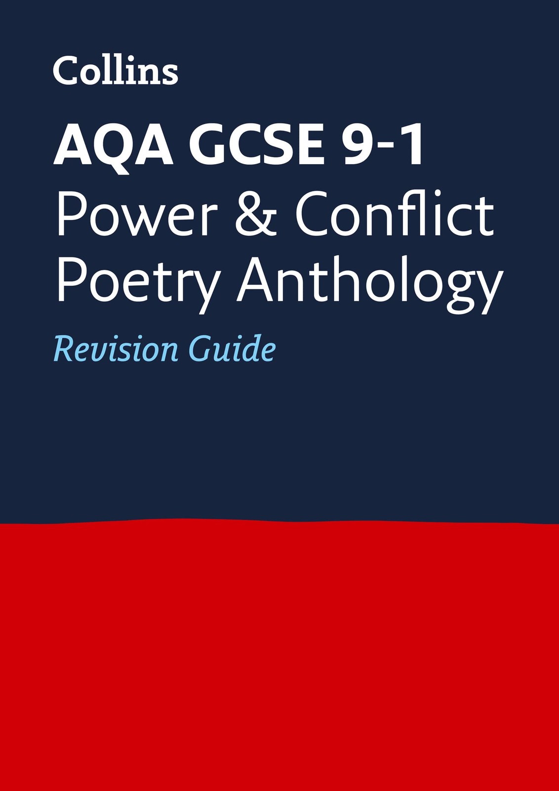AQA GCSE Poetry Anthology: Power and Conflict Revision Guide (Co