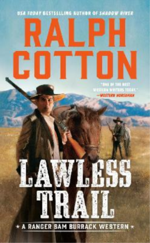 Ralph Cotton Lawless Trail (Poche) Ranger Sam Burrack Western - Picture 1 of 1
