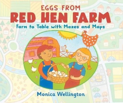 Monica Wellington Eggs from Red Hen Farm (Gebundene Ausgabe)