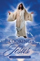 Kathryn Kurth Scudder | Looking To Jesus | Taschenbuch | Englisch (2017)