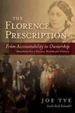 The Florence Prescription: From Accountability to Ownership - VERY GOOD
