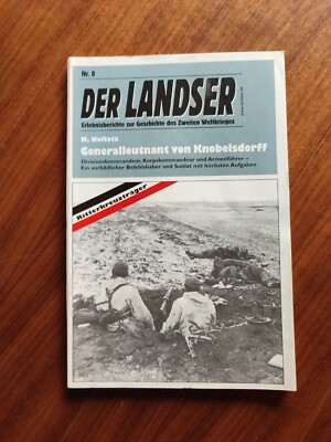Der Landser Ritterkreuzträger Nr.8 ''Generalleutnant von Knobelsdorff''. Top  