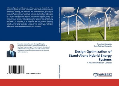 Design Optimization of Stand-Alone Hybrid Energy Systems Francisco Mesquita