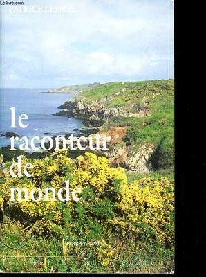 Der Welterzähler - Terra Sammlung. - Lepage Patrice - 1995