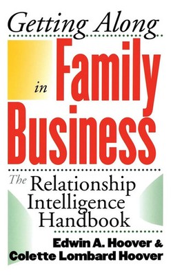 Getting Along in Family Business | The Relationship Intelligence Handbook | Buch