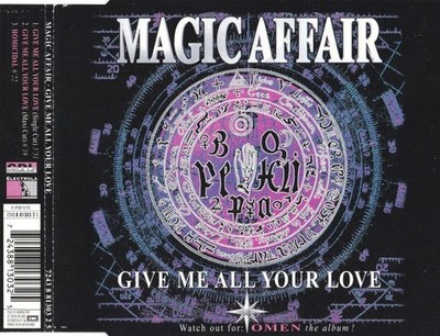 Magic Affair    Give Me All Your Love Audio CD
