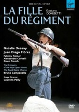 Gaetano Donizetti: La Fille du régiment Natalie Dessay, Juan Diego Florez, Feli