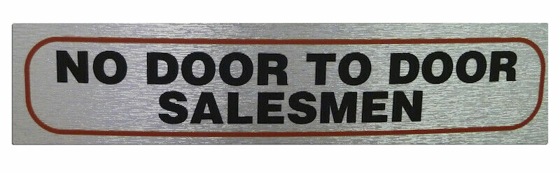 Weatherproof Info Signs 'No Door To Door' Neat Durable Door/Wall Notice Labels
