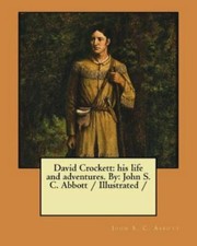 David Crockett, Paperback by Abbott, John S. C., Like New Used, Free shipping...