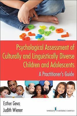 Psychological Assessment of Culturally and Linguistically Diverse Children and 