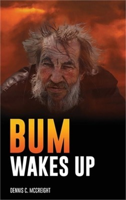Bum Wakes Up (Hardback or Cased Book)