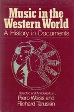 MUSIC IN THE WESTERN WORLD: A HISTORY IN DOCU...