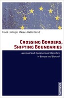 Crossing Borders, Shifting Boundaries | Franz HöLlinger (U. A.) | Englisch