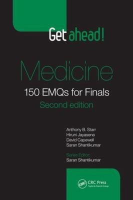 Get Ahead! Medicine : 150 EMQs for Finals, Second Edition Anthony