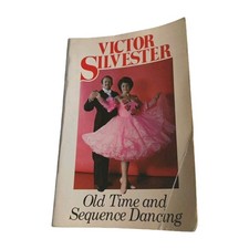 Old Time Sequence Dancing Victor Silvester 1980 Paperback Book