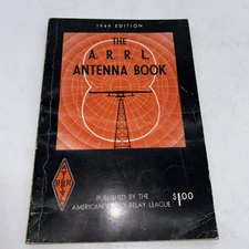 The ARRL Antenna Book 1949 No 15 5th Edition American Radio Relay League Good