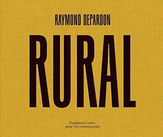 Raymond Depardon: Rural - Image 3