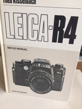 LEICA-R4 REFLEX MANUAL BY THEO KISSELBACH-1st EDITION-HARD COVER-1981