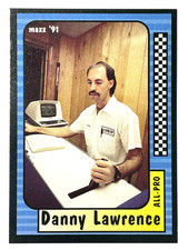 HOFer DALE EARNHARDT SR Engine Builder DANNY LAWRENCE 1991 Maxx Racing Card #208
