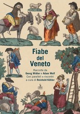 Libro - Italo Sordi - Fiabe Del Veneto. Raccolte Da Georg Widter E Adam Wolf  - 