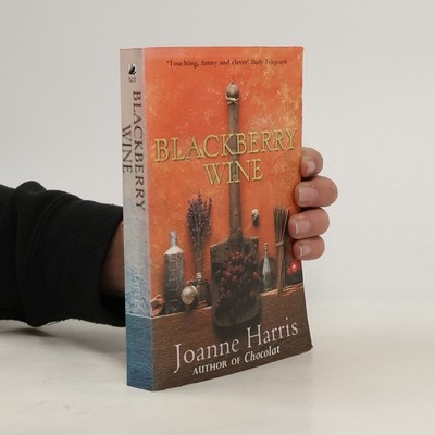Blackberry Wine  |  Joanne Harris