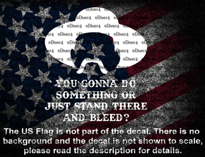 Wyatt Earp You Gonna Do Something Of Just Stand There & Bleed Cut Vinyl Decal