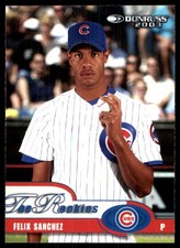 Felix Sanchez - 2003 Donruss Rookies & Traded #30 Cubs MLB READ FREE SHIPPING