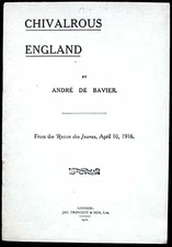 Chivalrous England André De Bavier Pamphlet 1916 1st edition VG+