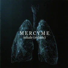 MercyMe • Inhale (Exhale) CD 2021 Fair Trade Services •• NEW ••