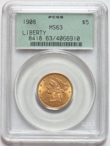 1908 GOLD US $5 LIBERTY HEAD HALF EAGLE COIN GREEN LABEL PCGS MINT STATE 63 PQ