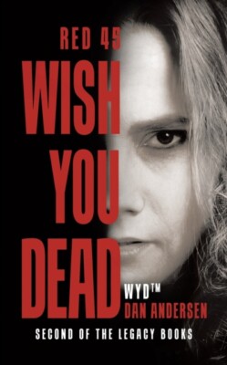 Andersen - WYD Wish You Dead  Red 45 - New paperback or softback - 24 - X555z