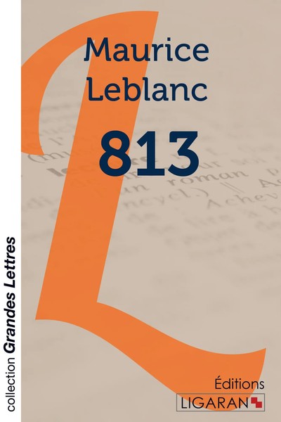 Maurice Leblanc | 813 (Grands CaractèRes) | Taschenbuch | FranzöSisch (2015)-image