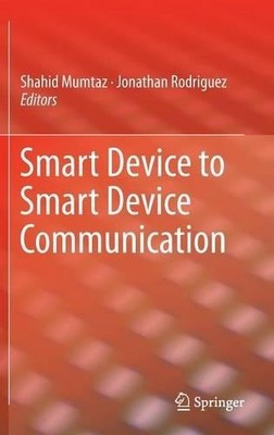 Smart Device to Smart Device Kommunikation - 9783319049625