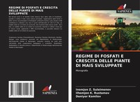 Regime Di Fosfati E Crescita Delle Piante Di Mais Sviluppate Monografia Buch