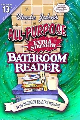 Uncle Johns All Purpose Extra Strength Bath Reader (Uncle Johns Bathroom Reader)