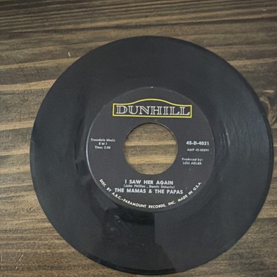 The Mamas & The Papas I Saw Her Again/Even If I Could 7'' 45 45-D-4031