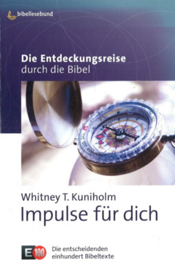 Impulse für dich von Whitney T. Kuniholm