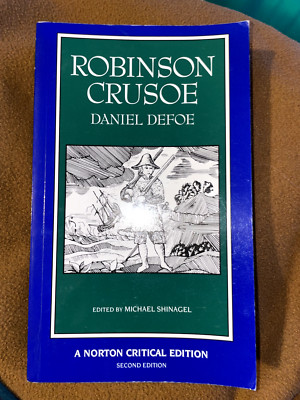 Robinson Crusoe by Daniel Defoe (Norton Critical Editions) Very Good condition!