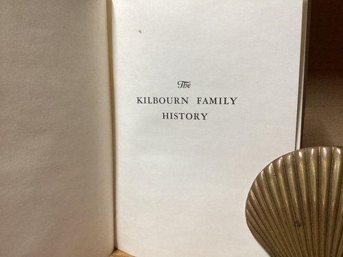 Early 1900s The Kilbourn Family History - Scarce Genealogy Piece - Picture 3 of 10