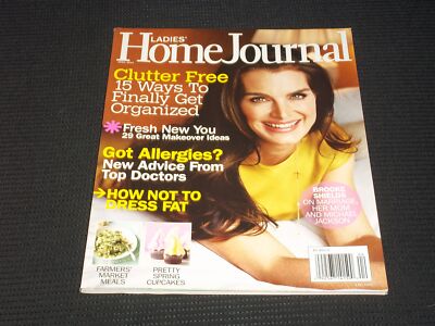 2010 APRIL LADIES HOME JOURNAL MAGAZINE - BROOKE SHIELDS COVER - E 2998