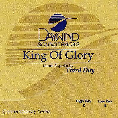 King Of Glory - Third Day - Accompaniment Track