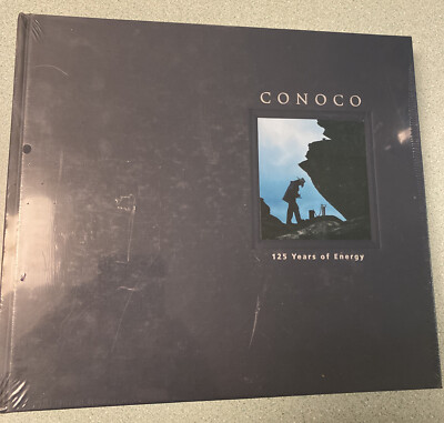 Conoco : 125 Years of Energy by Russ Banham (2000, Hardcover)