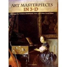 Art Masterpieces in 3-D L. C. Casterline