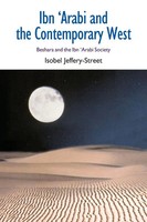 Isobel Jeffery-Street | Ibn 'Arabi And The Contemporary West | Taschenbuch