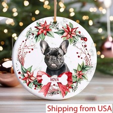 French Bulldog Custom Name Christmas Ornament - Personalized Dog Name Christm...