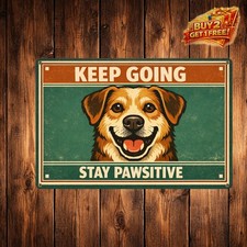 Golden Retriever Dont Stop Retriev Living Tin Sign 12x8 Metal Home Decor