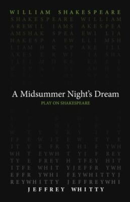 A Midsummer Night's Dream (Play on Shakespeare) by